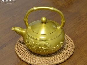 黄铜茶壶（黄铜茶壶泡茶好吗）